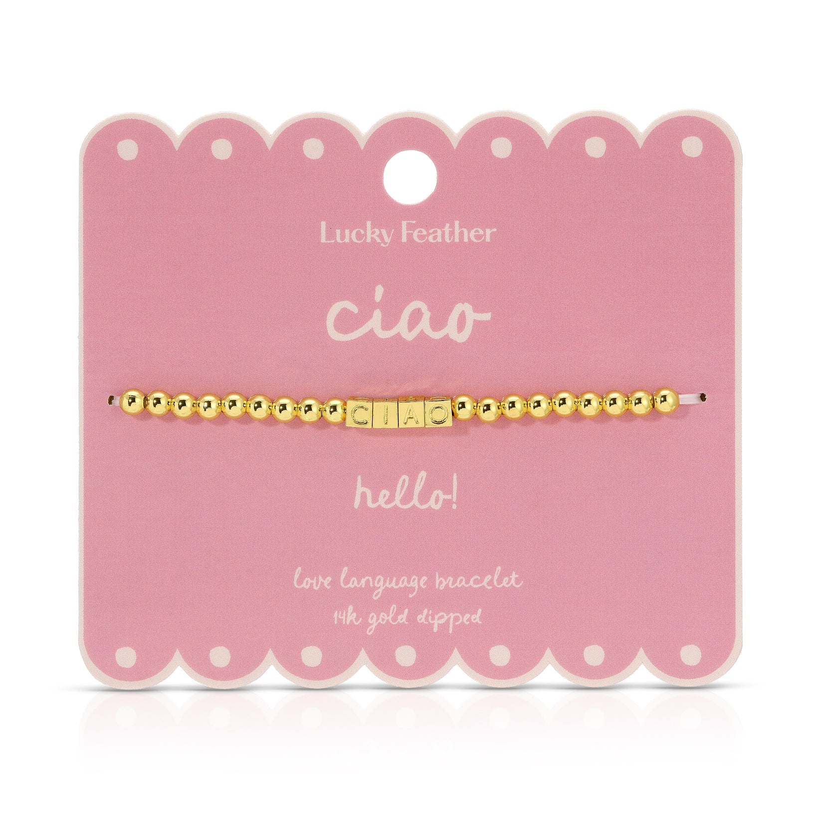 'Ciao' Love Language Bracelet